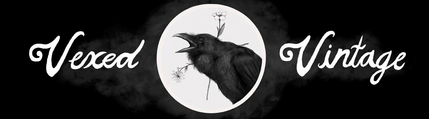 Vexed Vintage